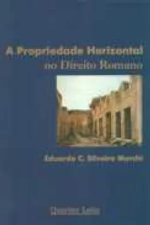 A Propriedade Horizontal no Direito Romano