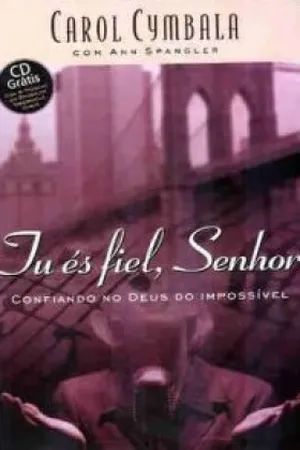 Tu és fiel, Senhor