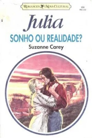 Sonho ou Realidade?