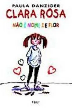 Clara Rosa não é nome de flor