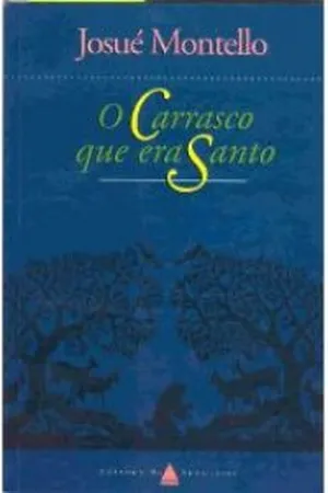 o carrasco que era santo
