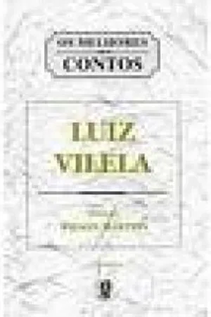 os melhores contos de luiz vilela