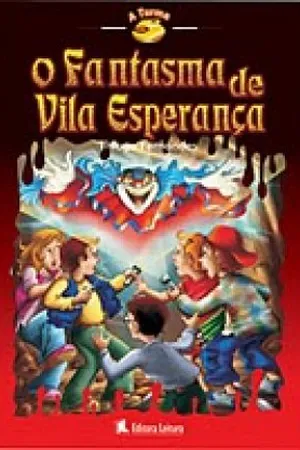 O Fantasma de Vila Esperança