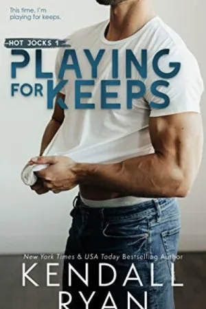Playing for Keeps