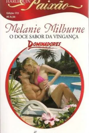 O Doce Sabor da Vingança