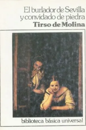 El burlador de Sevilla y convidado de piedra