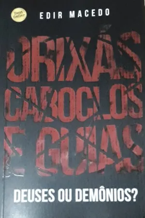 Orixás, Caboclos e Guias