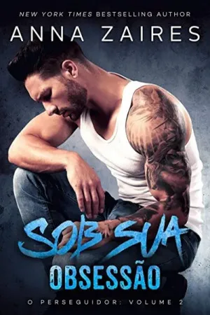 Sob Sua Obsessão