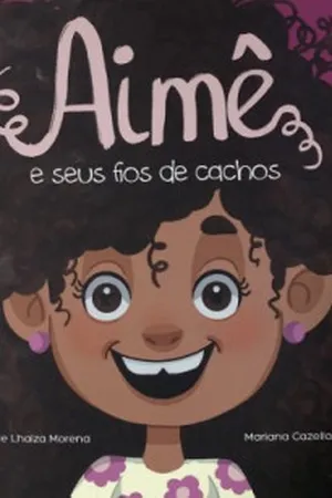Aimê e seus fios de cachos