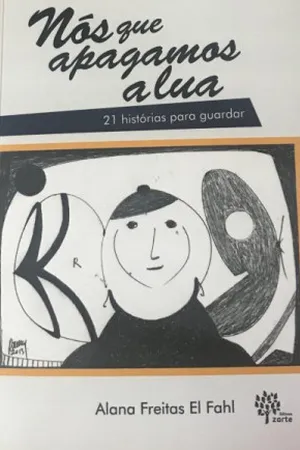 Nós que apagamos a lua