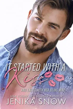 It Started With a Kiss