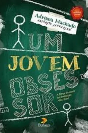 Um Jovem Obsessor