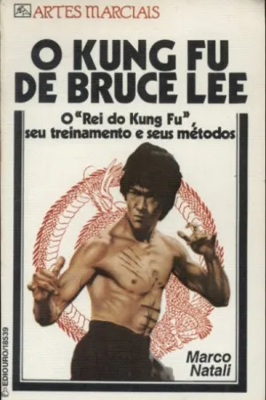 O Kung Fu de Bruce Lee