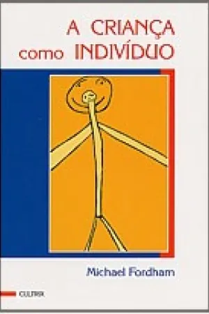 A Criança como Indivíduo