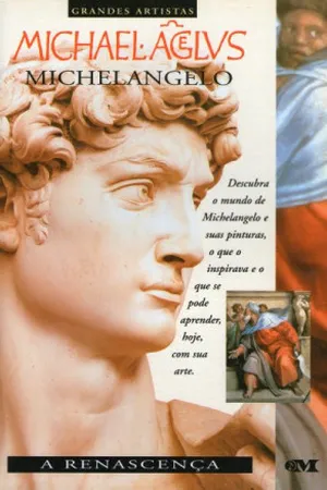 Michelangelo: A Renascença