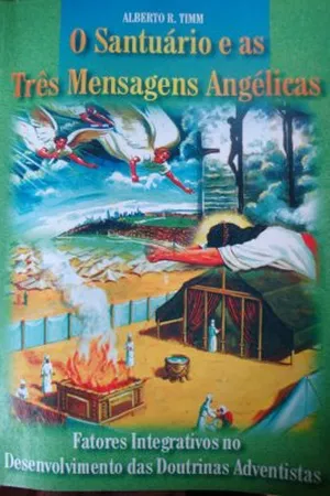 O Santuario e as Três Mensagens Angélicas