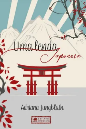 Uma lenda Japonesa
