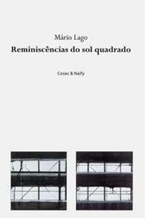Reminiscências do Sol Quadrado