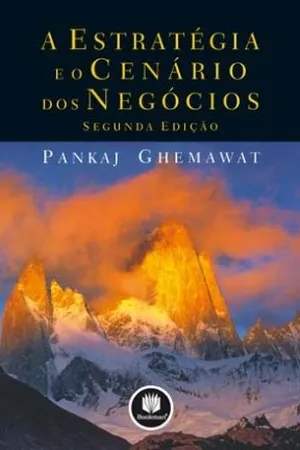 A Estratégia e o Cenário dos Negócios