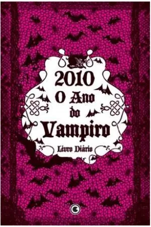 2010 O Ano do Vampiro