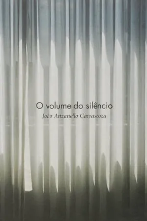 O volume do silêncio