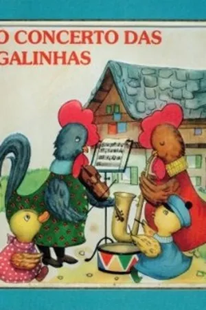 O concerto das galinhas