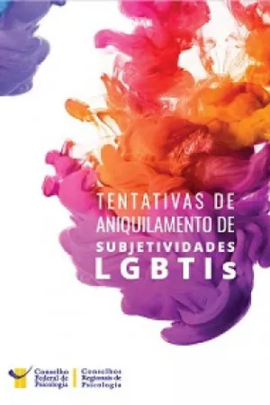 Tentativas de Aniquilamento de Subjetividades LGBTIs