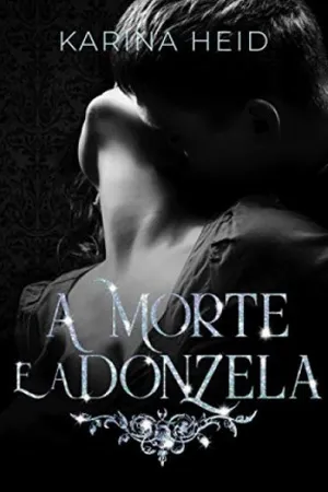 A Morte e a Donzela