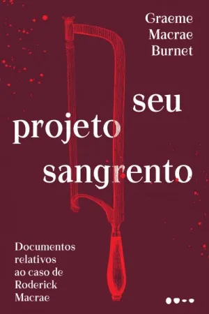 Seu projeto sangrento