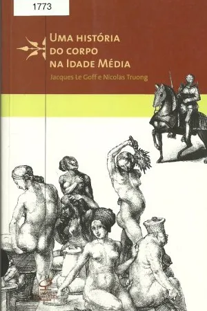 Uma história do corpo na Idade Média