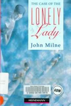 The Case Of The Lonely Lady