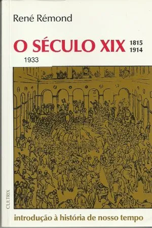 O século XIX: 1815-1914