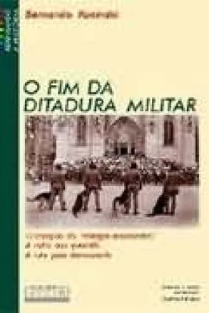 o fim da ditadura militar