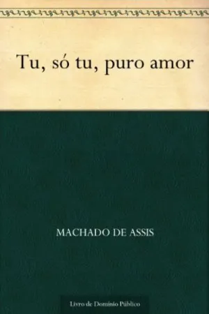 Tu, só tu, puro amor