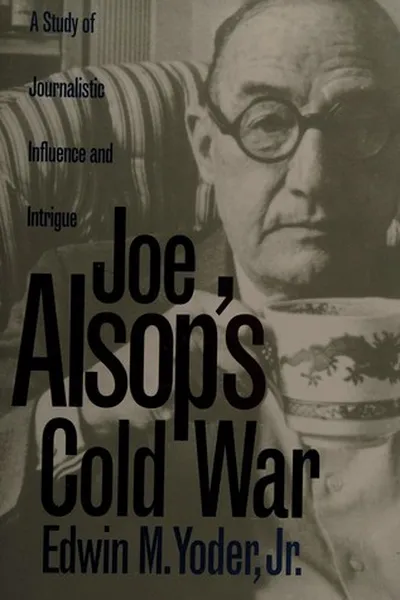 Capa de Joe Alsop's cold war
