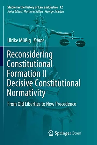 Capa de Reconsidering Constitutional Formation II Decisive Constitutional Normativity