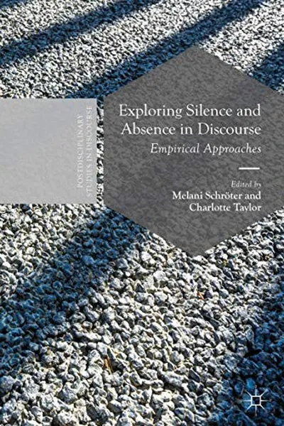 Capa de Exploring Silence and Absence in Discourse