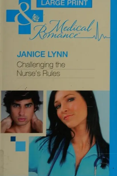 Capa de Challenging the Nurse's Rules