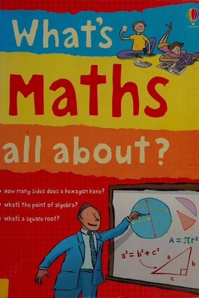 Cover of What's math all about?
