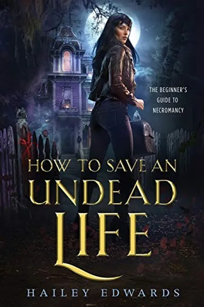 Capa de How to Save an Undead Life