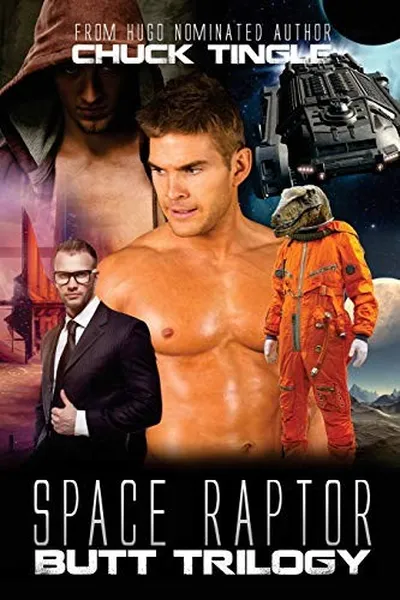 Cover of Space Raptor Butt Trilogy