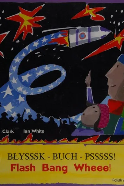 Cover of Flash, Bang, Wheee!