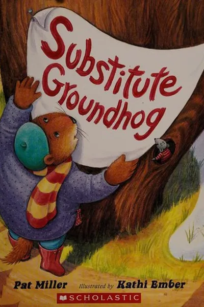 Cover of Substitute Groundhog