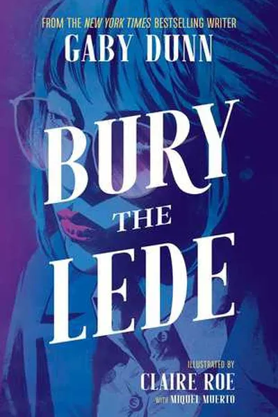 Capa de Bury the Lede