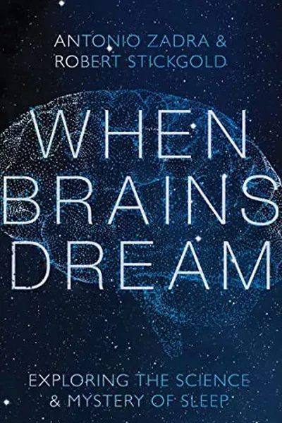 Cover of When Brains Dream