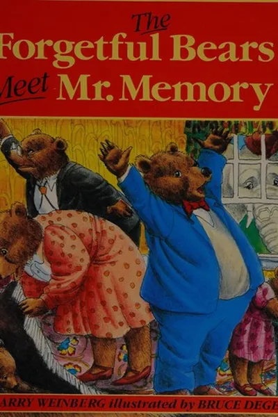 Capa de The forgetful bears meet Mr. Memory