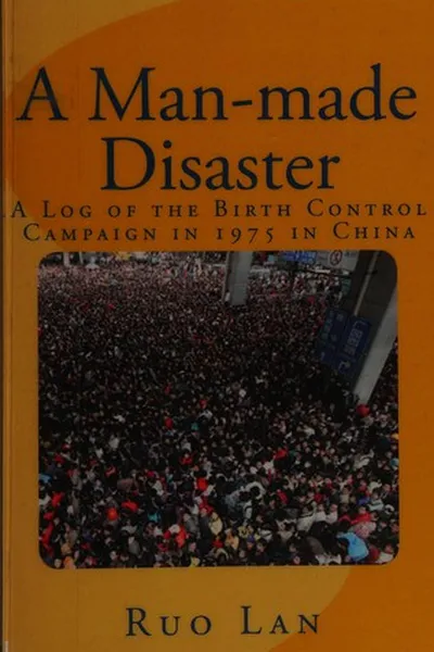 Cover of A man-made disaster