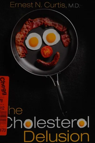 Capa de The cholesterol delusion