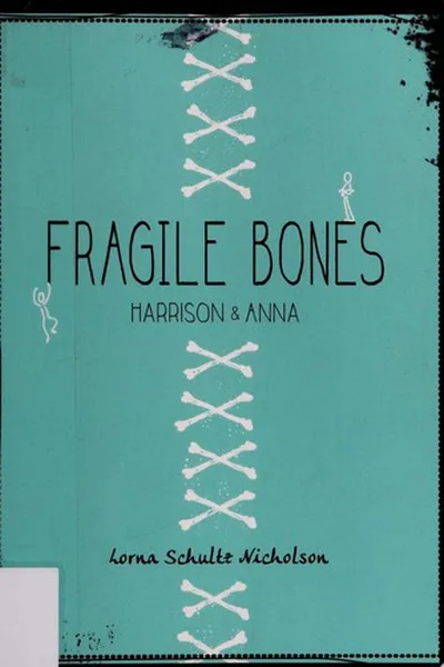 Capa de Fragile bones