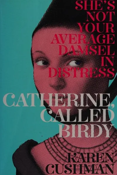 Capa de Catherine, Called Birdy